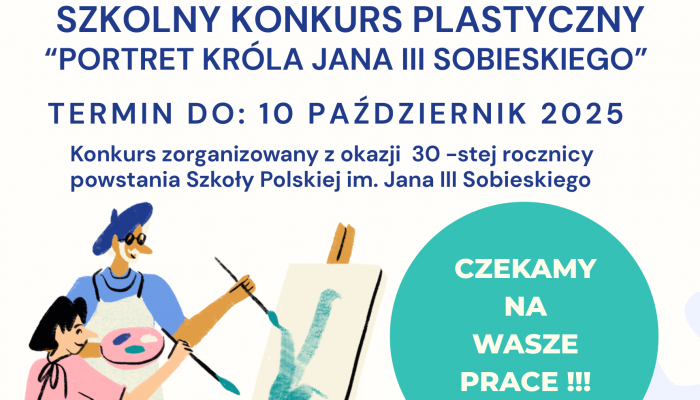 KONKURS PLASTYCZNY o naszym patronie.